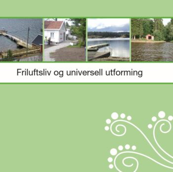 Friluftsliv og universell utforming